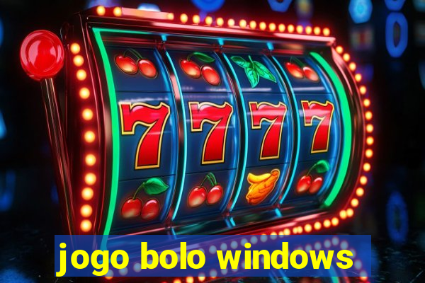 jogo bolo windows